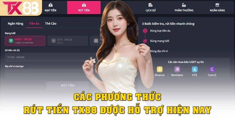 Các phương thức rút tiền TX88 được hỗ trợ hiện nay