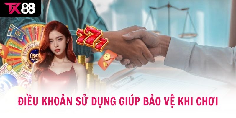 Điều khoản sử dụng quyết định đến cách bạn được bảo vệ khi chơi